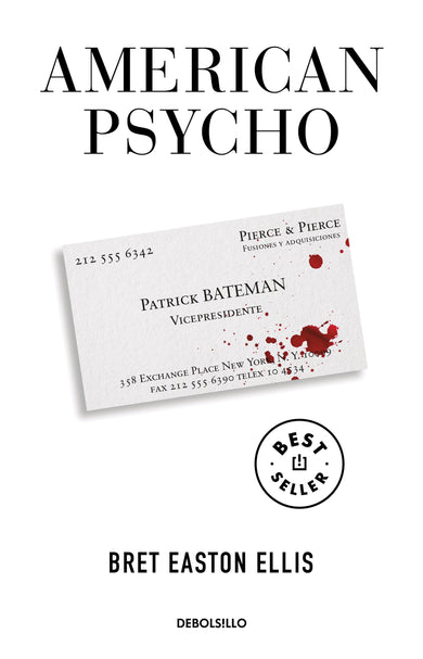 American Psycho (Spanish Edition) cover (ISBN 9786073191296)