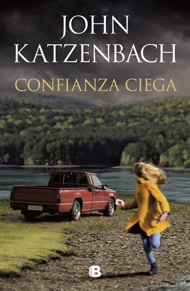 Confianza ciega / Blind Trust cover (ISBN 9786073191586)