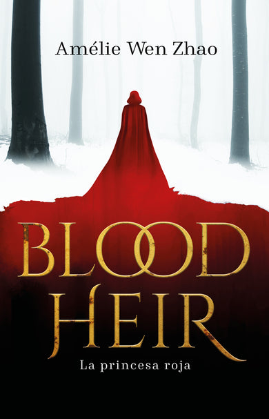 La princesa roja / Blood Heir cover (ISBN 9786073192279)
