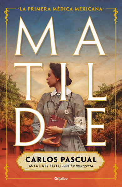 Matilde (Spanish Edition) cover (ISBN 9786073195850)