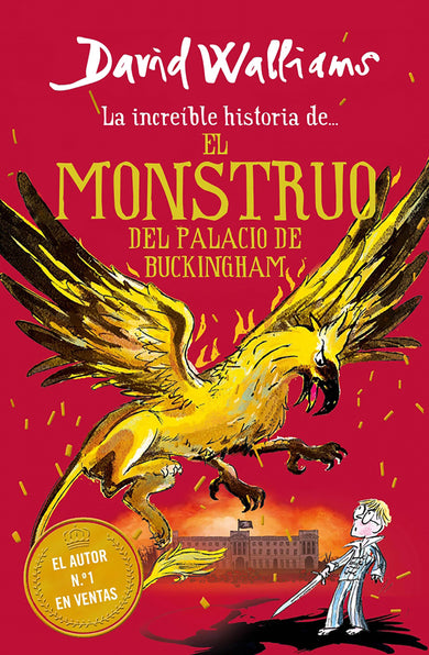 La increíble historia de… el monstruo del palacio de Buckingham / The Beast of Buckingham Palace cover (ISBN 9786073195973)