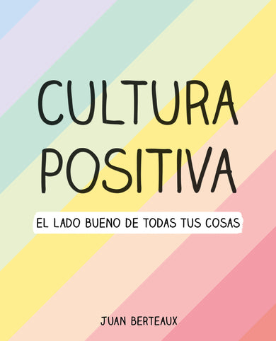 Cultura positiva / Positive Culture cover (ISBN 9786073196529)