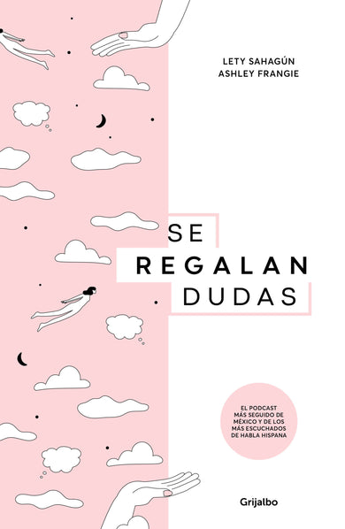 Se regalan dudas / Theyre Giving Away Doubts cover (ISBN 9786073196895)