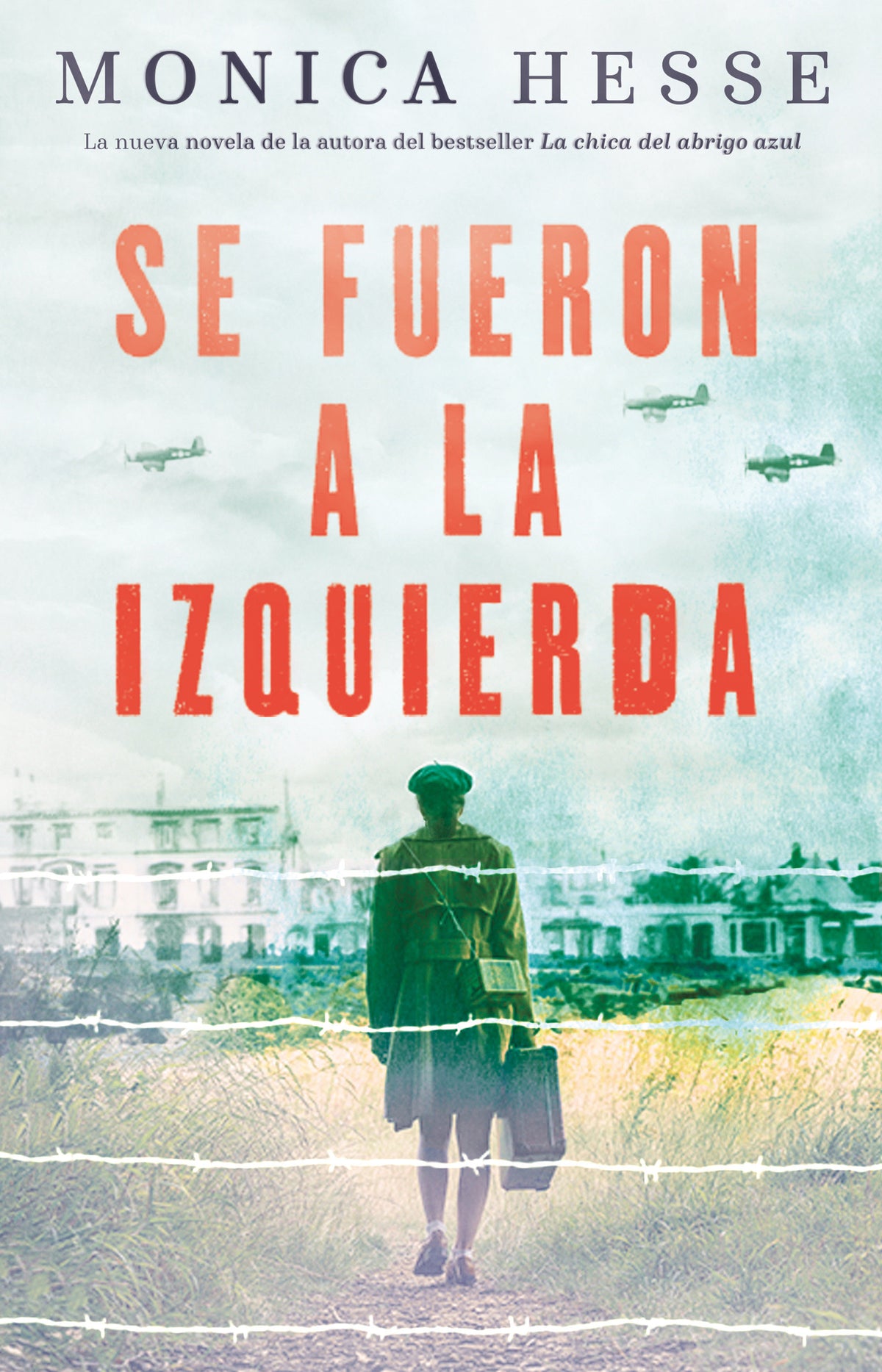 Se fueron a la izquierda / They Went Left cover (ISBN 9786073199117)