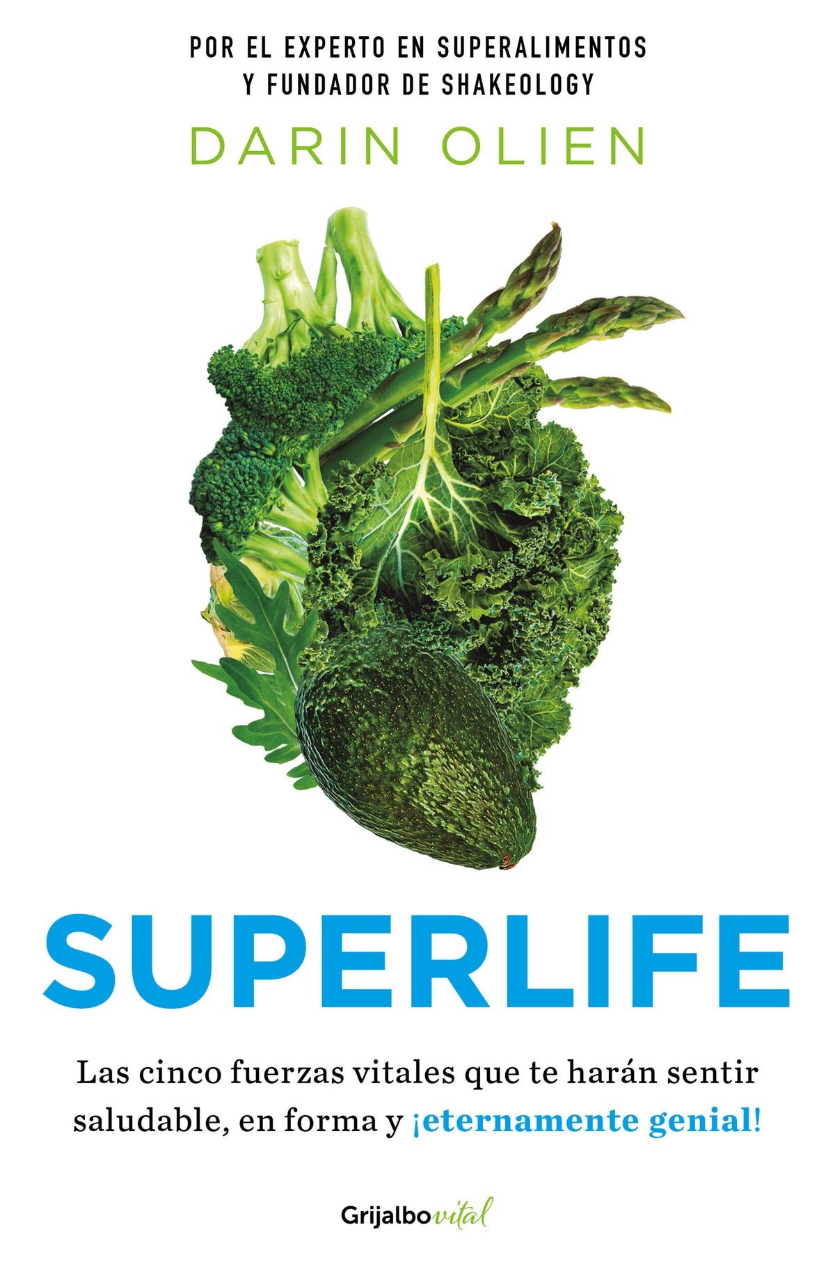 Superlife (en español) cover (ISBN 9786073800969)