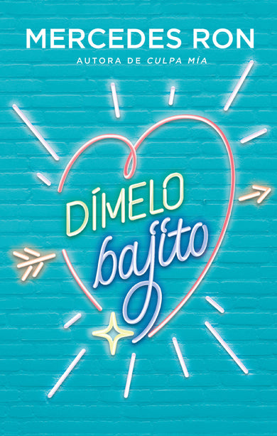 Dímelo bajito / Say It to Me Softly cover (ISBN 9786073801560)