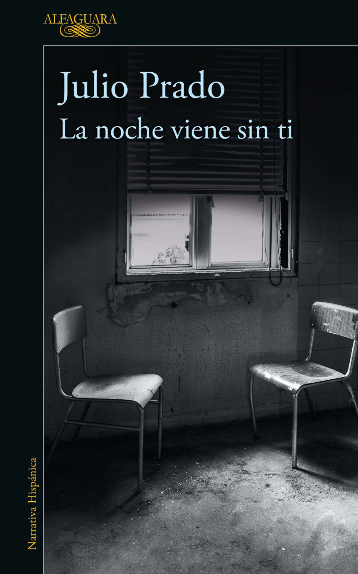 La noche viene sin ti / The Night Falls without You cover (ISBN 9786073801911)