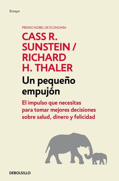 Nudge: Un pequeño empujón / The Final Decision cover (ISBN 9786073805360)