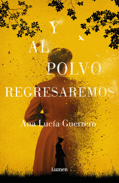 Y al polvo regresaremos / And to Dust We Will Return cover (ISBN 9786073805957)