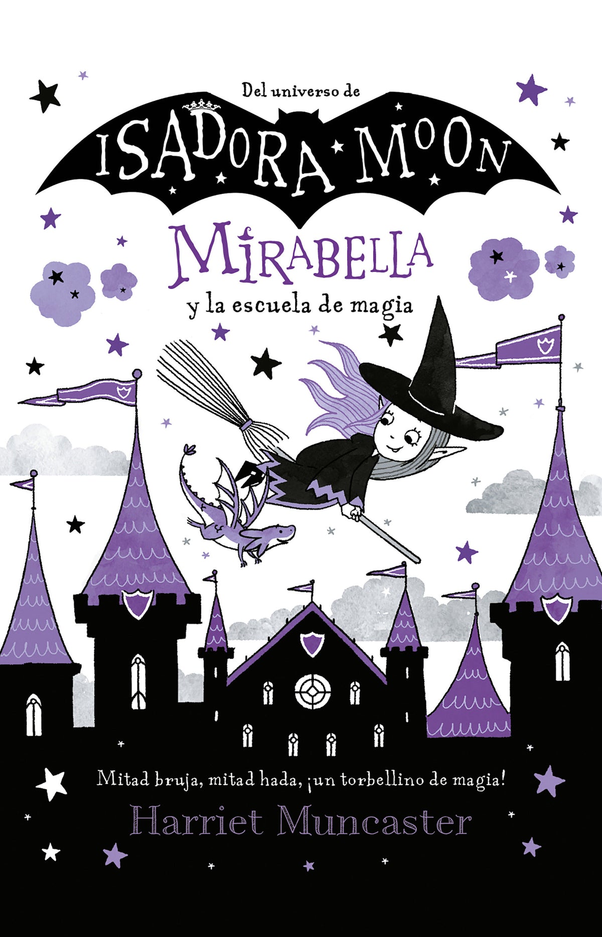 Mirabella y la escuela de magia / Mirabelle Breaks the Rules cover (ISBN 9786073806053)