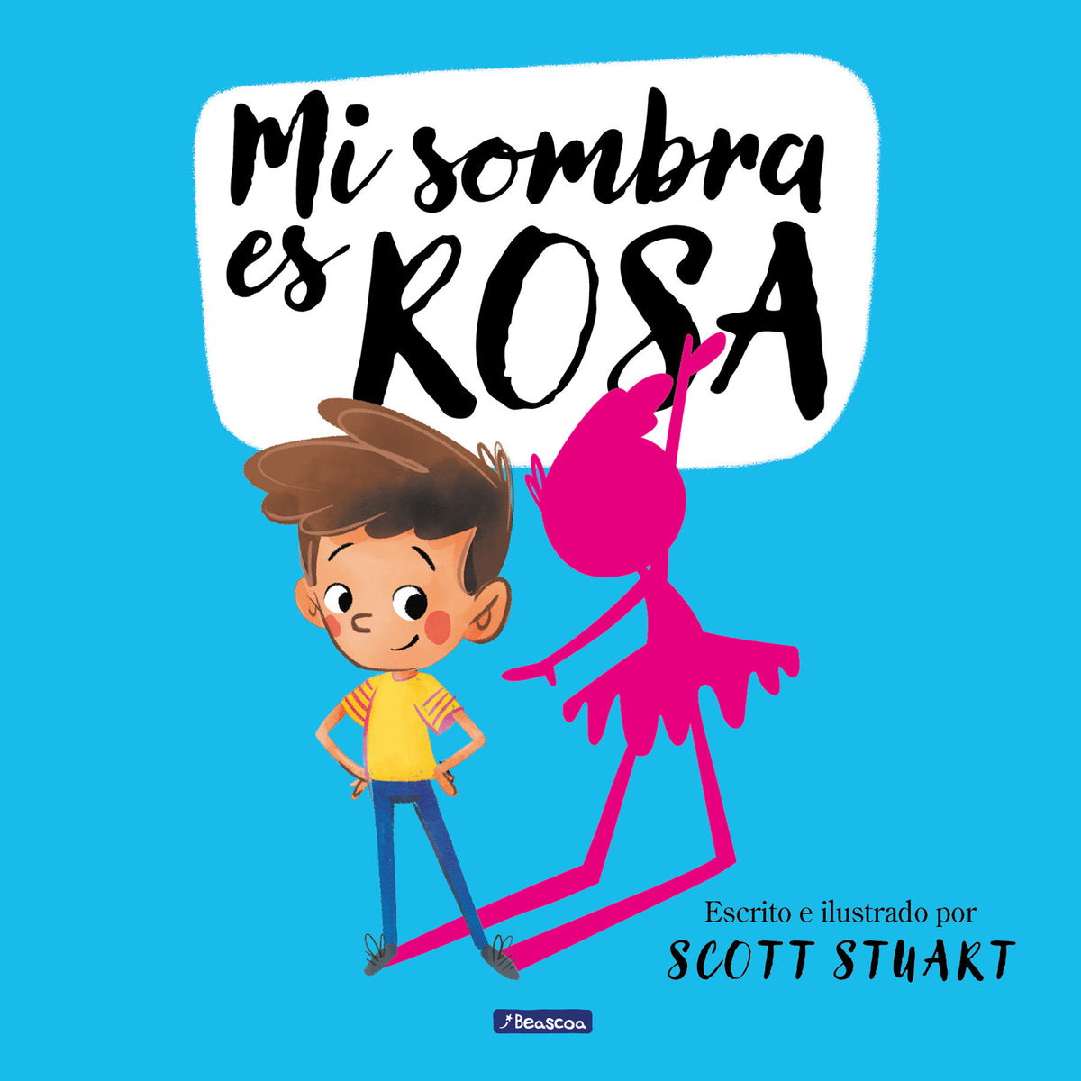 Mi sombra es rosa / My Shadow Is Pink cover (ISBN 9786073806442)