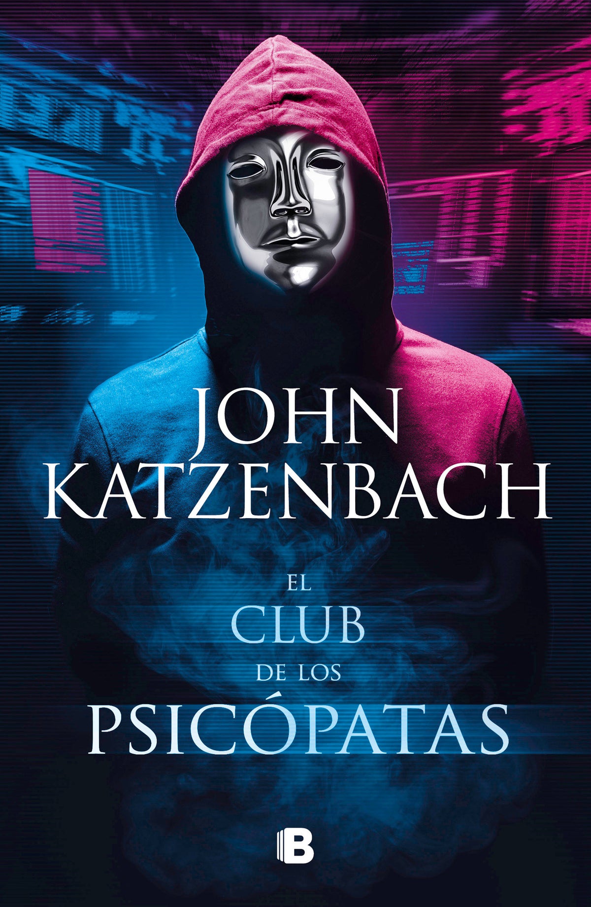 El club de los psicópatas / Jack's Boys cover (ISBN 9786073806855)