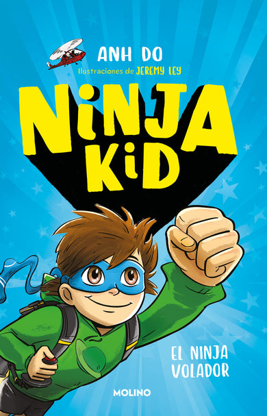 El Ninja volador / Flying Ninja! cover (ISBN 9786073808347)