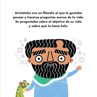 Felicidad con Aristóteles / Big Ideas for Little Philosophers: Happiness with Aristotle interior 3 (ISBN 9786073808712)