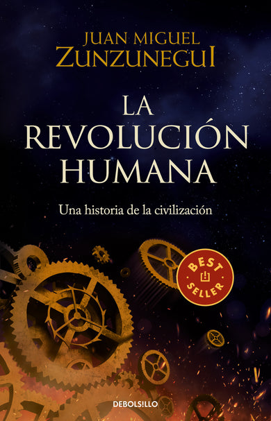 La revolución humana: una historia de la civilización / The Human Revolution: A Story of Civilization cover (ISBN 9786073809658)