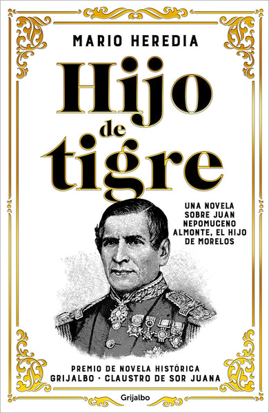 Hijo de tigre (Premio Claustro de Sor Juana) / Like Father cover (ISBN 9786073809665)