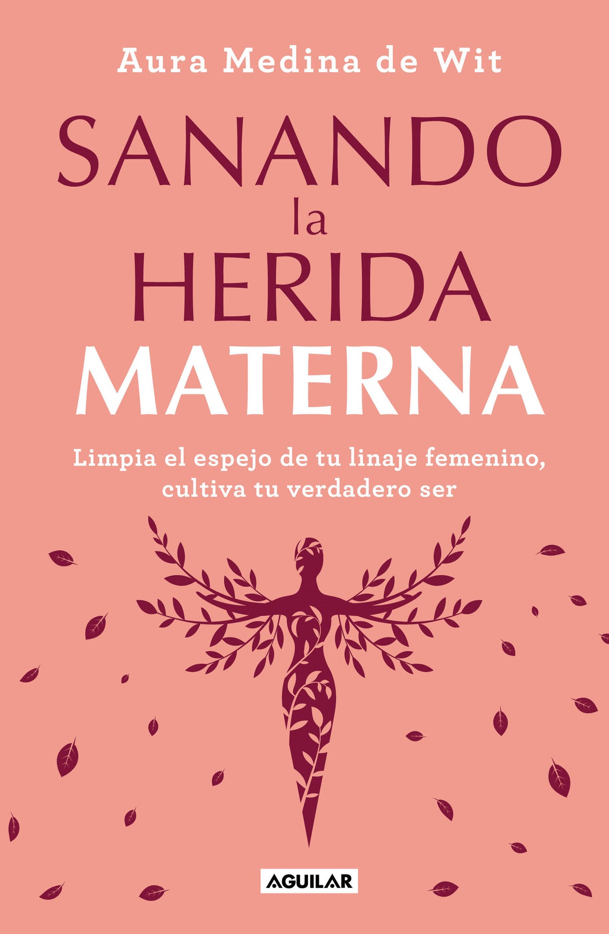 Sanando la herida materna / Healing the Maternal Wound cover (ISBN 9786073809672)