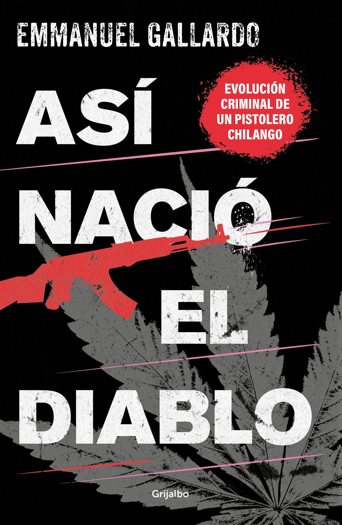 Así nació el diablo / And Thus the Devil was Born cover (ISBN 9786073811880)