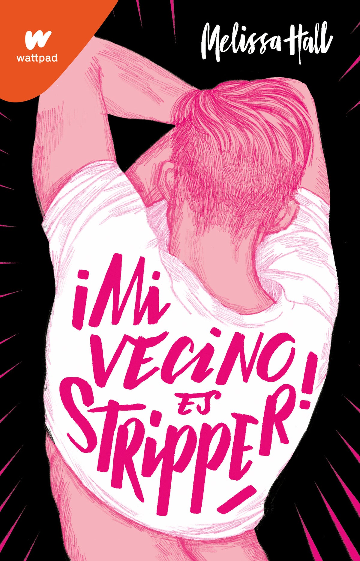 Mi vecino es stripper / My Neighbor is a Stripper cover (ISBN 9786073813044)