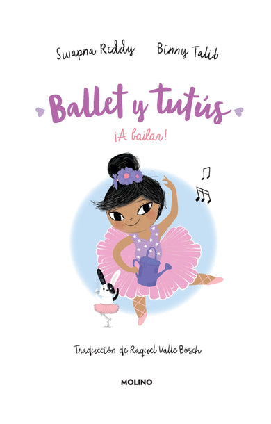 ¡A bailar!/ Ballet Bunnies