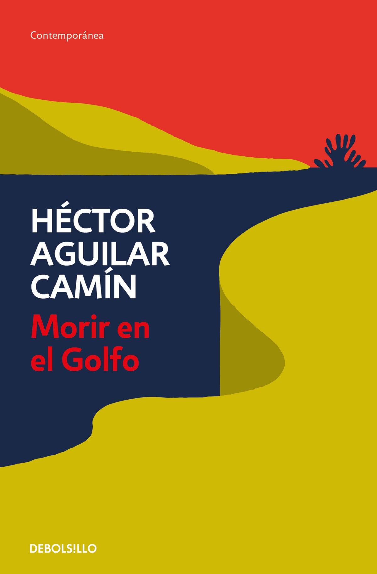 Morir en el Golfo / Dying in the Gulf cover (ISBN 9786073816151)