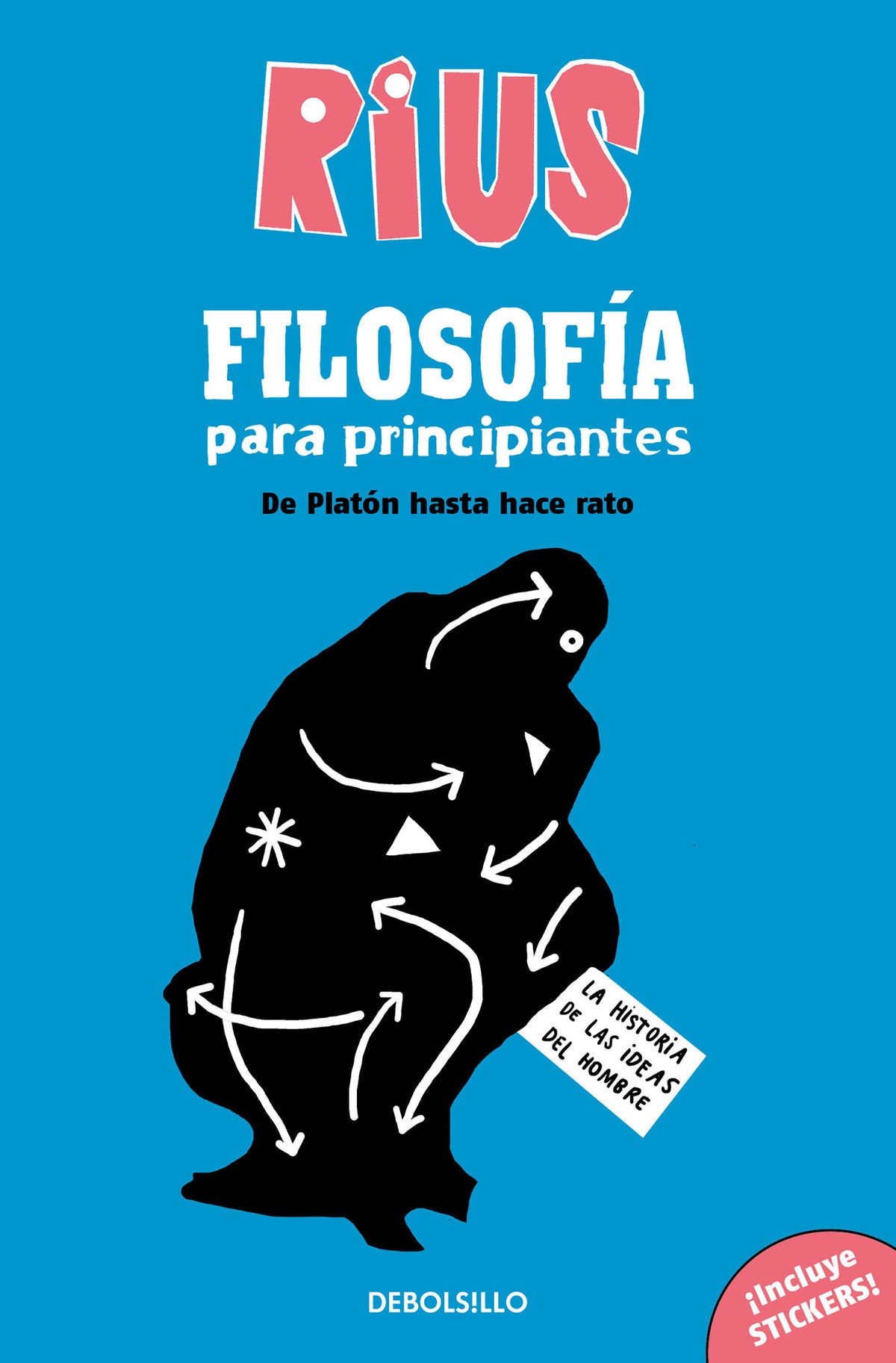Filosofía para principiantes. De Platón hasta hace rato (Edición especial) / Phi losophy for Beginners (Special Edition) cover (ISBN 9786073816717)