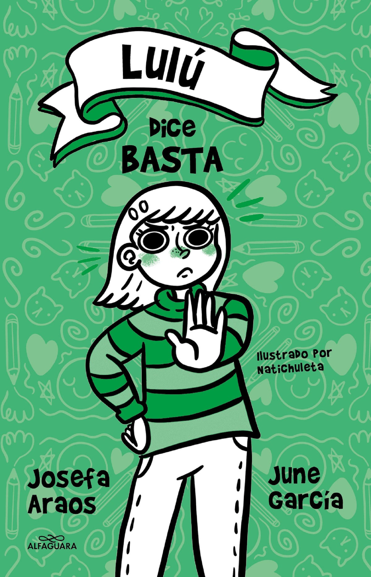 Lulú dice basta / Lulu Says Enough Is Enough cover (ISBN 9786073818254)