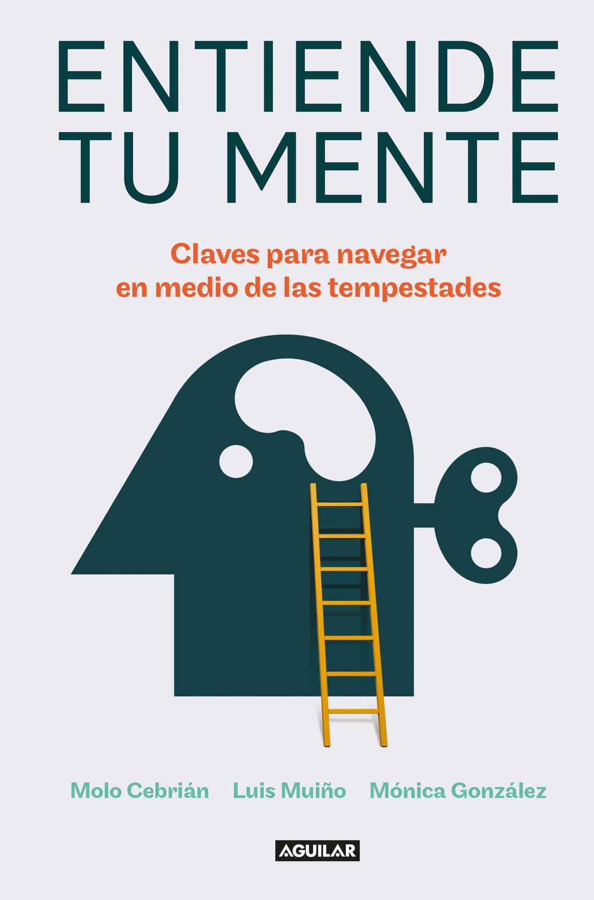 Entiende tu mente / Understand Your Mind cover (ISBN 9786073820790)