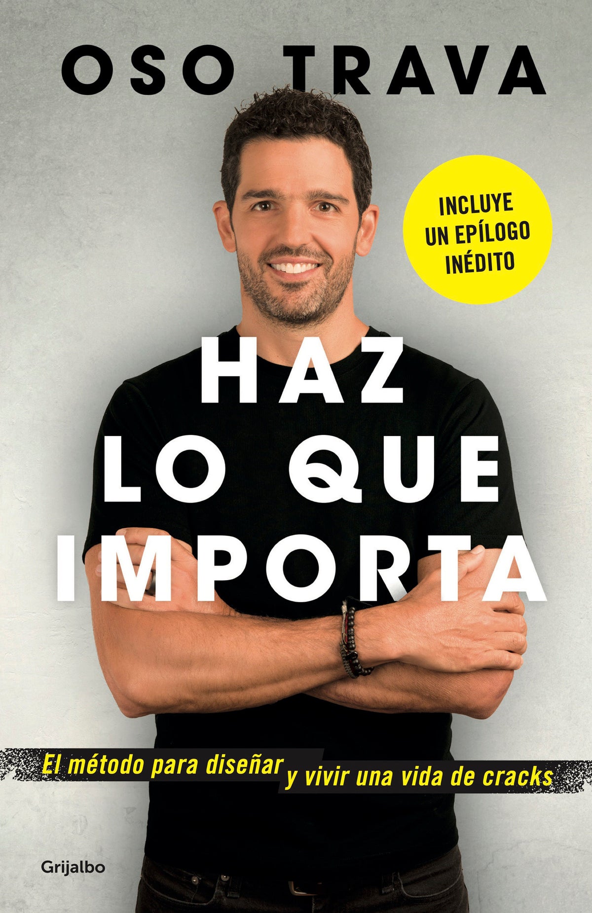 Haz lo que importa / Do What Matters cover (ISBN 9786073820929)