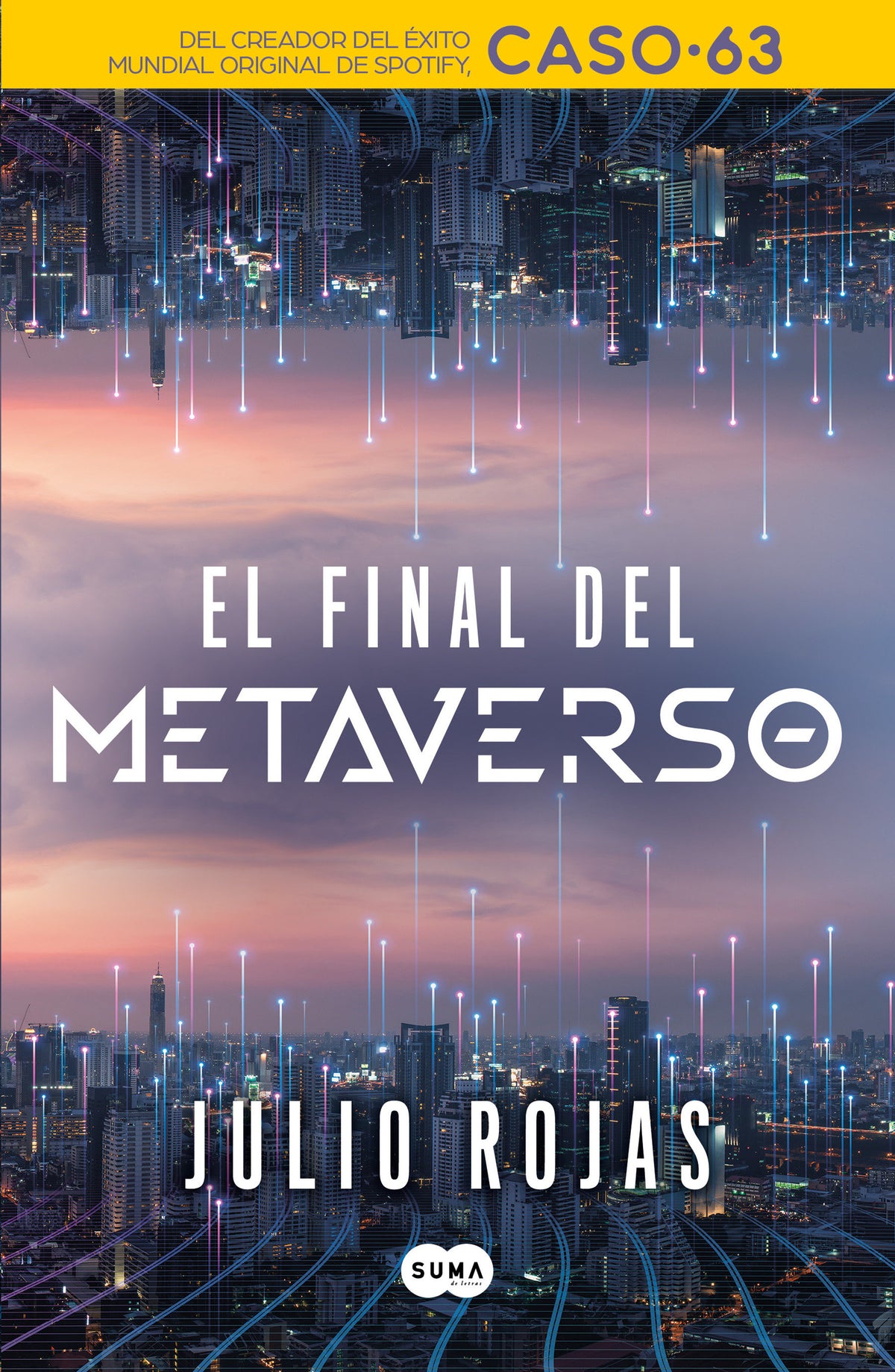El final del metaverso / The End of The Metaverse cover (ISBN 9786073823098)