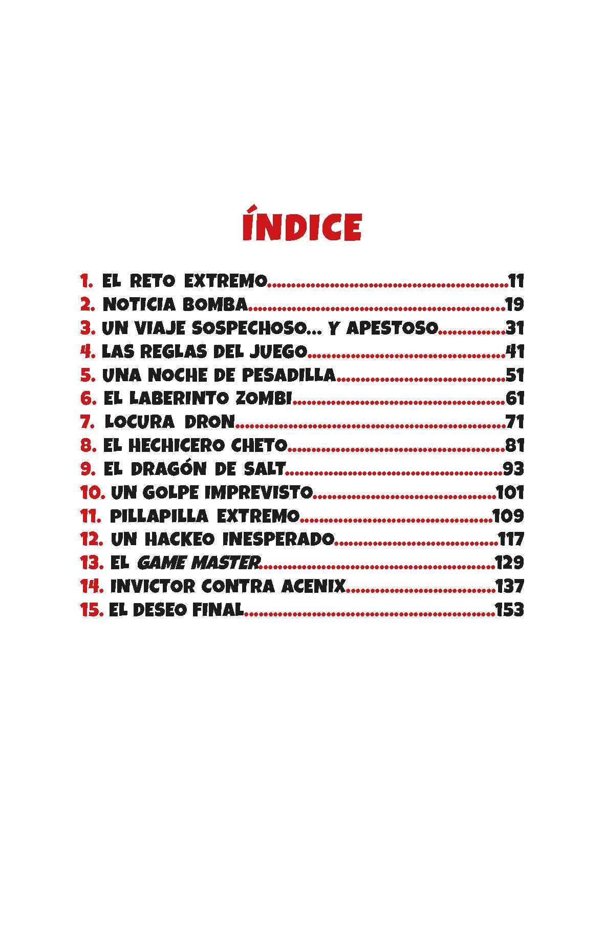 Vicnix y el escondite extremo / Vicnix and the Ultimate Hideaway interior 1 (ISBN 9786073823470)