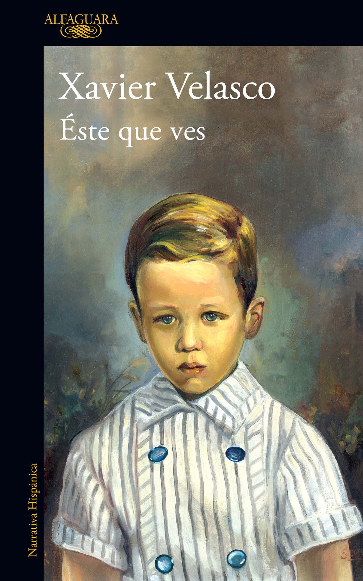Este que ves / The One You See Here cover (ISBN 9786073824200)