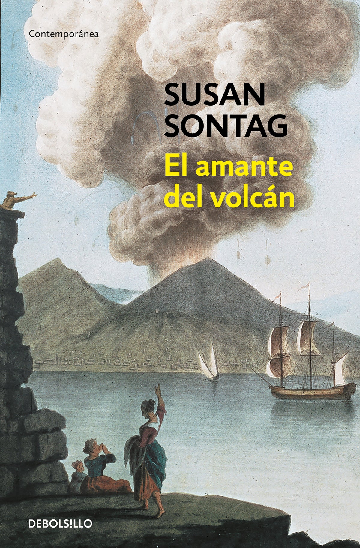 El amante del volcán / The Volcano Lover: A Romance cover (ISBN 9786073824255)