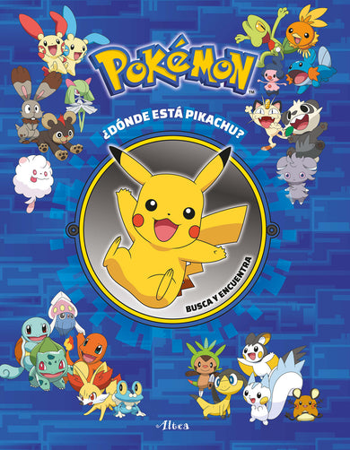Pokémon: ¿Dónde está Pikachu? Busca y encuentra / Pokémon Seek and Find: Pikachu cover (ISBN 9786073825924)