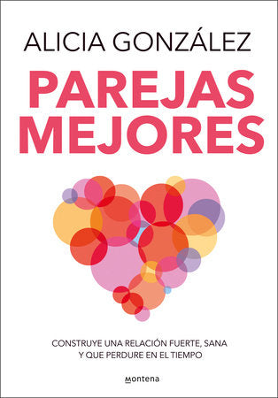 Cover of Parejas mejores/ Better Relationships (ISBN 9788410050020)