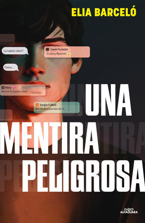 Cover of Una mentira peligrosa / A Dangerous Lie (ISBN 9788410190900)