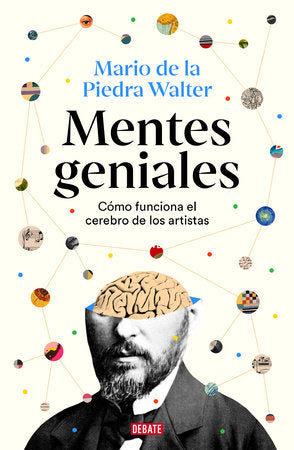Cover of Mentes geniales. Cómo funciona el cerebro de los artistas / Brilliant Minds (ISBN 9788410214606)