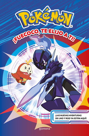 Cover of ¡Fuecoco, te elijo a ti! / Fuecoco, I Choose You! (ISBN 9788410298439)