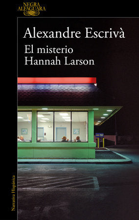 Cover of El misterio Hannah Larson / The Mystery of Hannah Larson (ISBN 9788410299061)