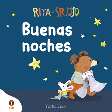 Cover of Rita y Sr. Oso. ¡Buenas noches! Libro con mecanismos para deslizar, girar y soñar / Rita and Mr. Bear. Good Night! (ISBN 9788410318205)