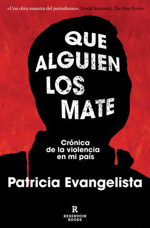 Cover of Que alguien los mate. Crónica de la violencia en Filipinas / Some People Need Killing (ISBN 9788410352841)