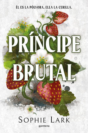 Cover of Príncipe brutal / Brutal Prince (ISBN 9788410395961)