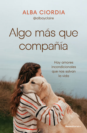 Cover of Algo más que compañía / Something More than Company (ISBN 9788410442030)