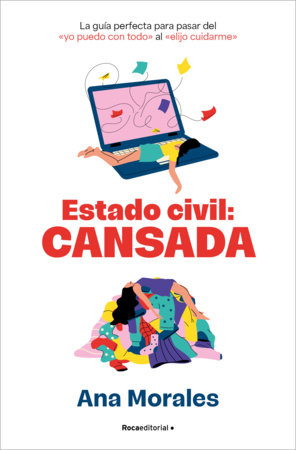 Cover of Estado civil: cansada / Marital Status: Tired (ISBN 9788410442276)