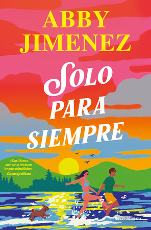 Cover of Solo para siempre / Just for the Summer (ISBN 9788410442634)