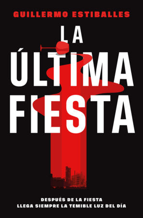 Cover of La última fiesta / The Last Party (ISBN 9788410442702)
