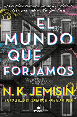 Cover of El mundo que forjamos / The World We Make (ISBN 9788410466050)