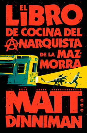 Cover of El libro de cocina del anarquista de la mazmorra (Carl el Mazmorrero 3) / The Dungeon Anarchist's Cookbook (ISBN 9788410466166)