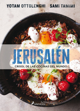 Cover of Jerusalén crisol de las cocinas del mundo/ Jerusalem (ISBN 9788416295029)