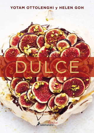 Cover of Dulce / Sweet: Desserts from London's Ottolenghi (ISBN 9788416295128)